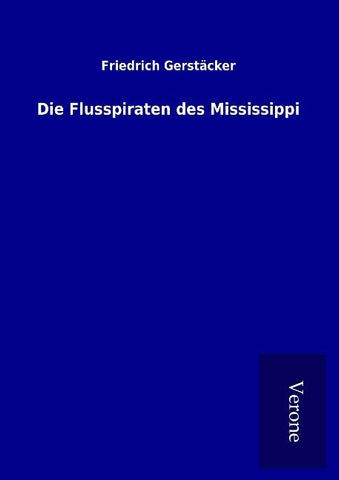 Die Flusspiraten des Mississippi