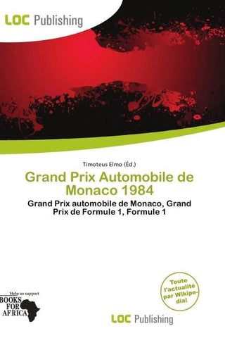 Grand Prix Automobile de Monaco 1984
