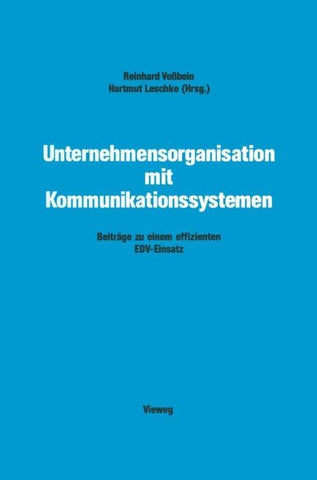 Unternehmensorganisation mit Kommunikationssystemen