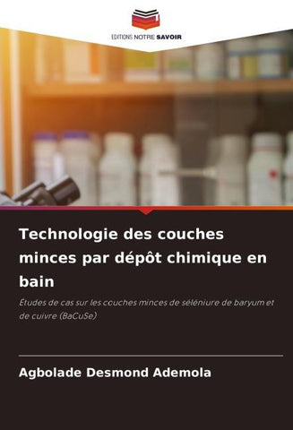 Technologie des couches minces par dépôt chimique en bain