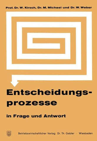 Entscheidungsprozesse in Frage und Antwort