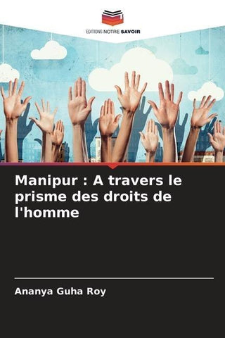 Manipur : A travers le prisme des droits de l'homme