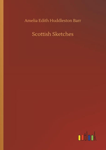 Scottish Sketches