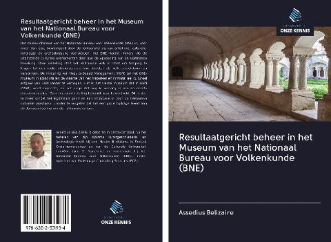 Resultaatgericht beheer in het Museum van het Nationaal Bureau voor Volkenkunde (BNE)