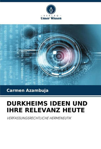 DURKHEIMS IDEEN UND IHRE RELEVANZ HEUTE