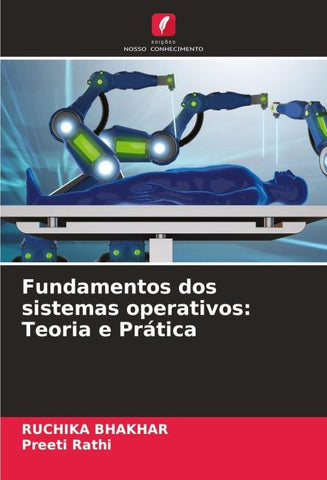 Fundamentos dos sistemas operativos: Teoria e Prática