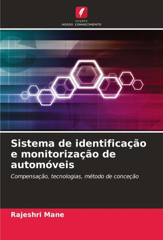 Sistema de identificação e monitorização de automóveis