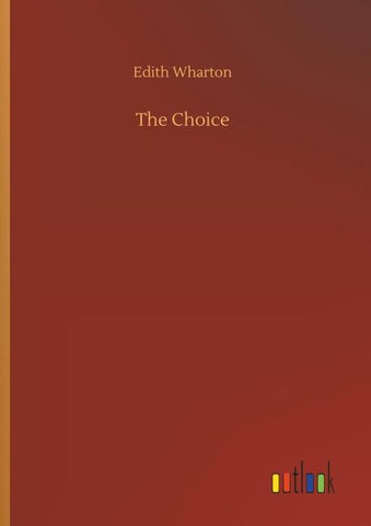 The Choice
