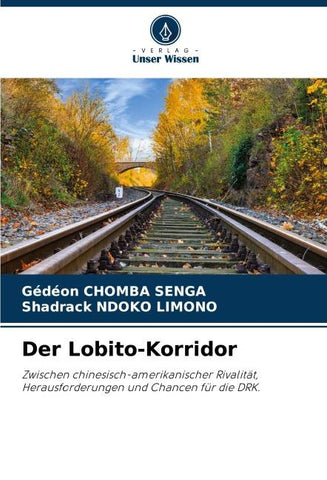 Der Lobito-Korridor