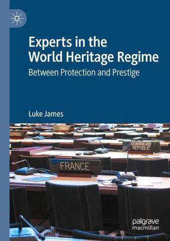 Experts in the World Heritage Regime