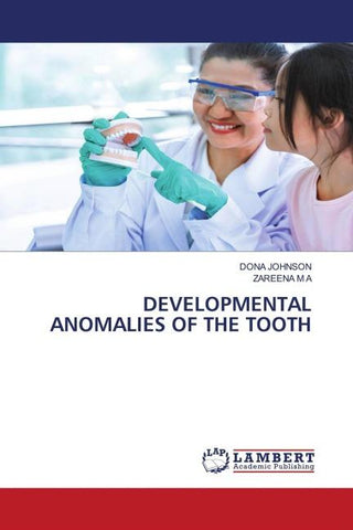 DEVELOPMENTAL ANOMALIES OF THE TOOTH