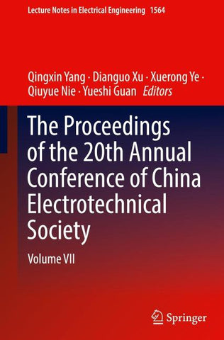The Proceedings of the 20th Annual Conference of China Electrotechnical Society