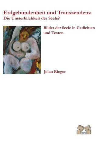 Erdgebundenheit und Transzenden