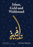 Islam, Geld und Wohlstand
