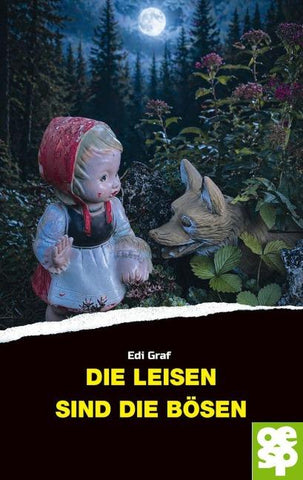Die Leisen sind die Bösen