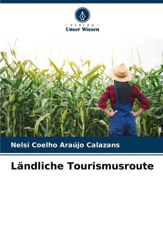 Ländliche Tourismusroute