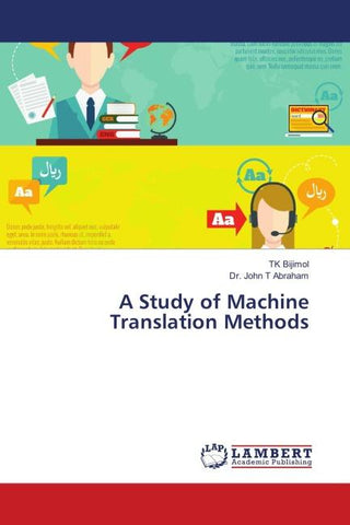 A Study of Machine Translation Methods