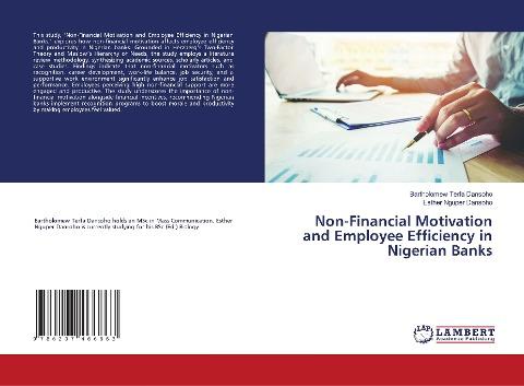 Non-Financial Motivation and Employee Efficiency in Nigerian Banks