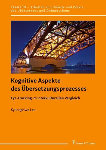 Kognitive Aspekte des Übersetzungsprozesses