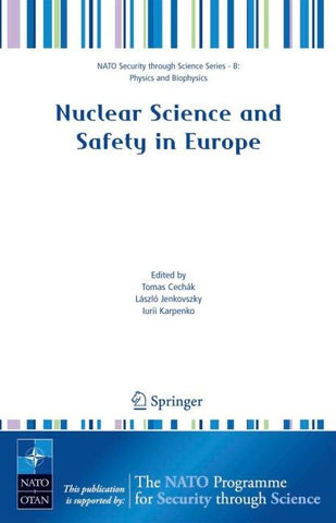 Nuclear Science and Safety in Europe