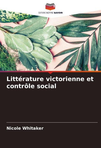 Littérature victorienne et contrôle social