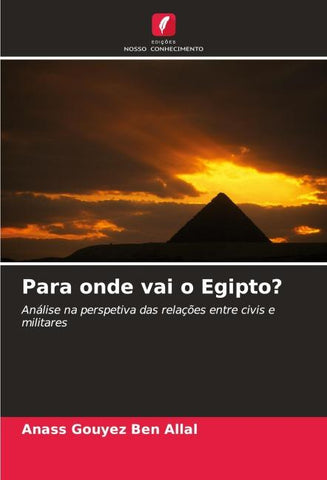 Para onde vai o Egipto?