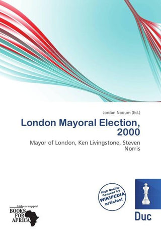 London Mayoral Election, 2000
