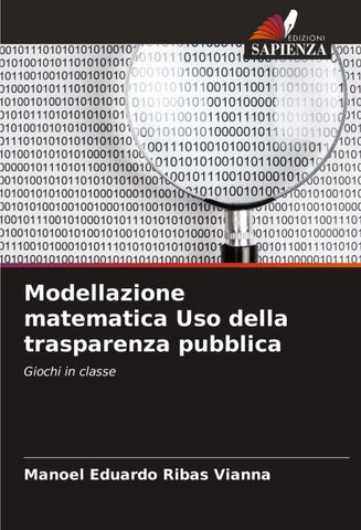 Modellazione matematica Uso della trasparenza pubblica
