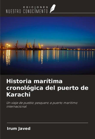 Historia marítima cronológica del puerto de Karachi