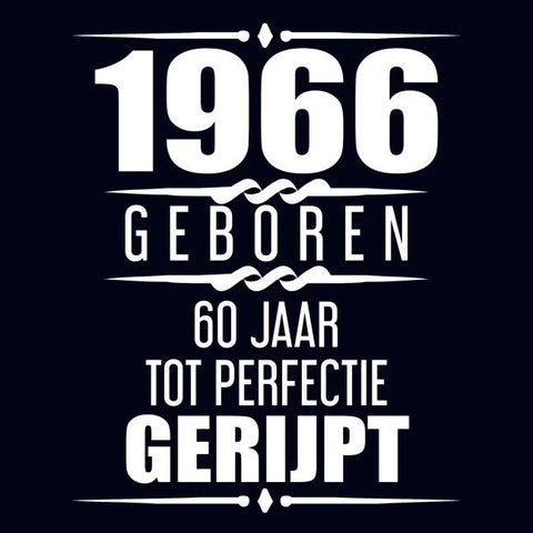 1966 Geboren 60 Jaar Tot Perfectie Gerijpt