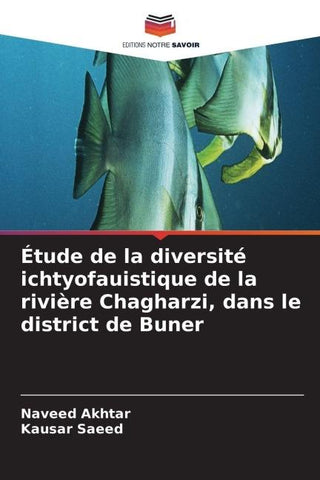 Étude de la diversité ichtyofauistique de la rivière Chagharzi, dans le district de Buner