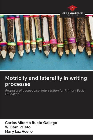 Motricity and laterality in writing processes