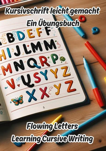Kursivschrift leicht gemacht: Ein Übungsbuch