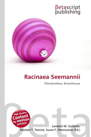 Racinaea Seemannii