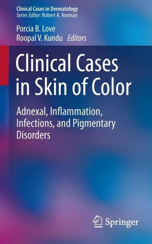 Clinical Cases in Skin of Color