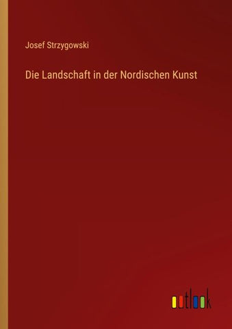 Die Landschaft in der Nordischen Kunst