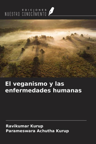 El veganismo y las enfermedades humanas