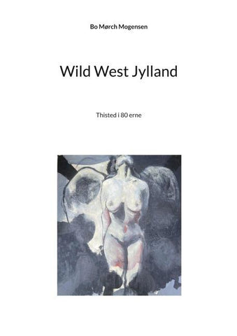 Wild West Jylland