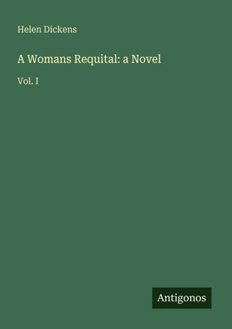 A Womans Requital: a Novel