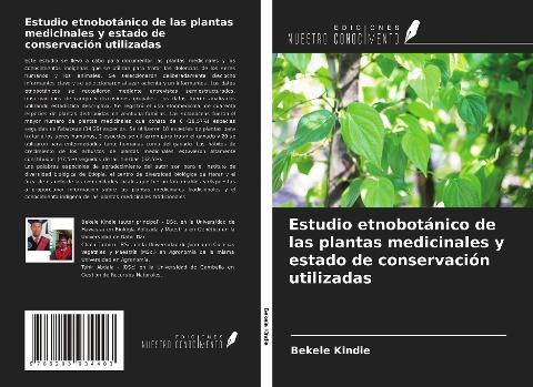 Estudio etnobotánico de las plantas medicinales y estado de conservación utilizadas
