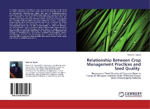 Relationship Between Crop Management Practices and Seed Quality