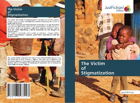 The Victim of Stigmatization