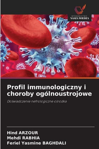 Profil immunologiczny i choroby ogólnoustrojowe