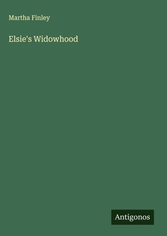 Elsie's Widowhood