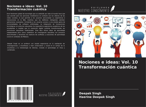 Nociones e ideas: Vol. 10 Transformación cuántica