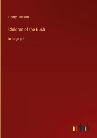 Children of the Bush