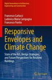 Responsive Envelopes and Climate Change