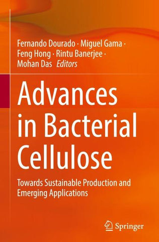 Advances in Bacterial Cellulose