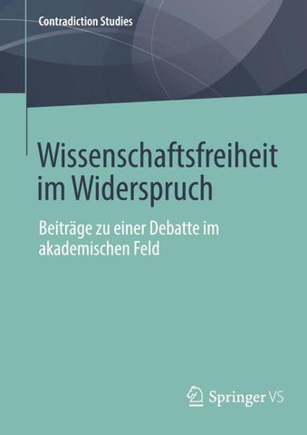 Wissenschaftsfreiheit im Widerspruch