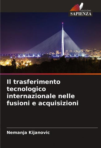 Il trasferimento tecnologico internazionale nelle fusioni e acquisizioni